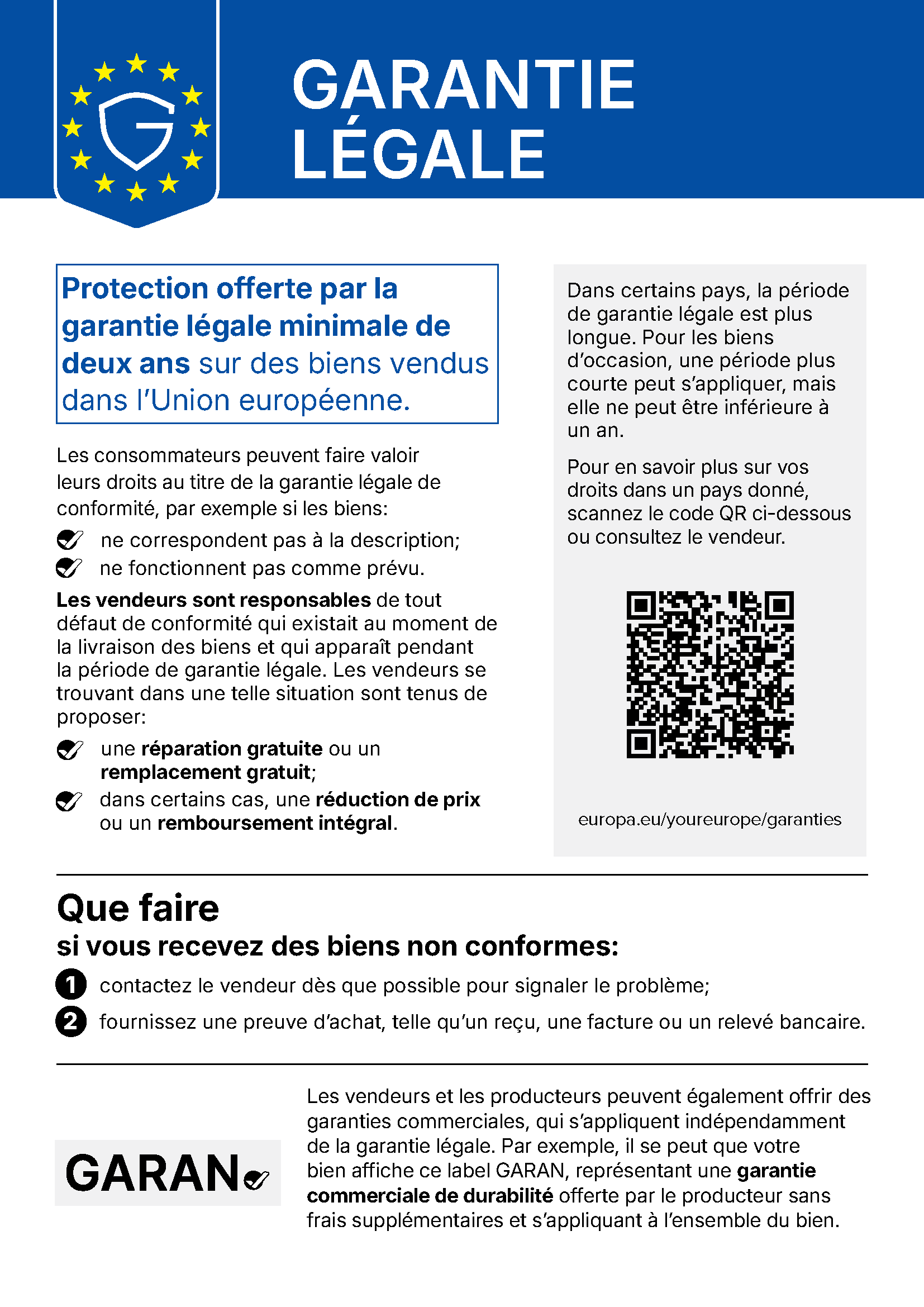 Avis de l’UE « Garantie légale » : garantie légale d’au moins deux ans pour les biens vendus dans l’UE, vos droits en cas de non-conformité et la marche à suivre.